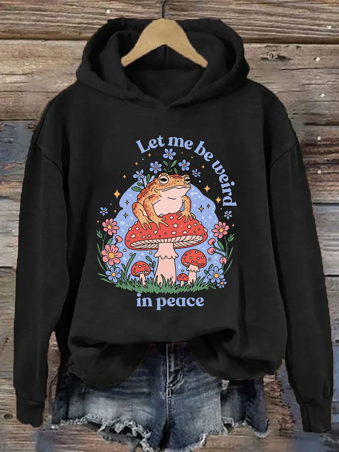 Let Me Be Weird Frog Hoodie