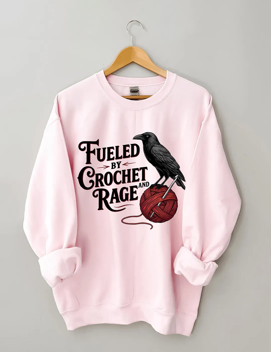 Fueled By Crochet And Rage Sweatshirt
