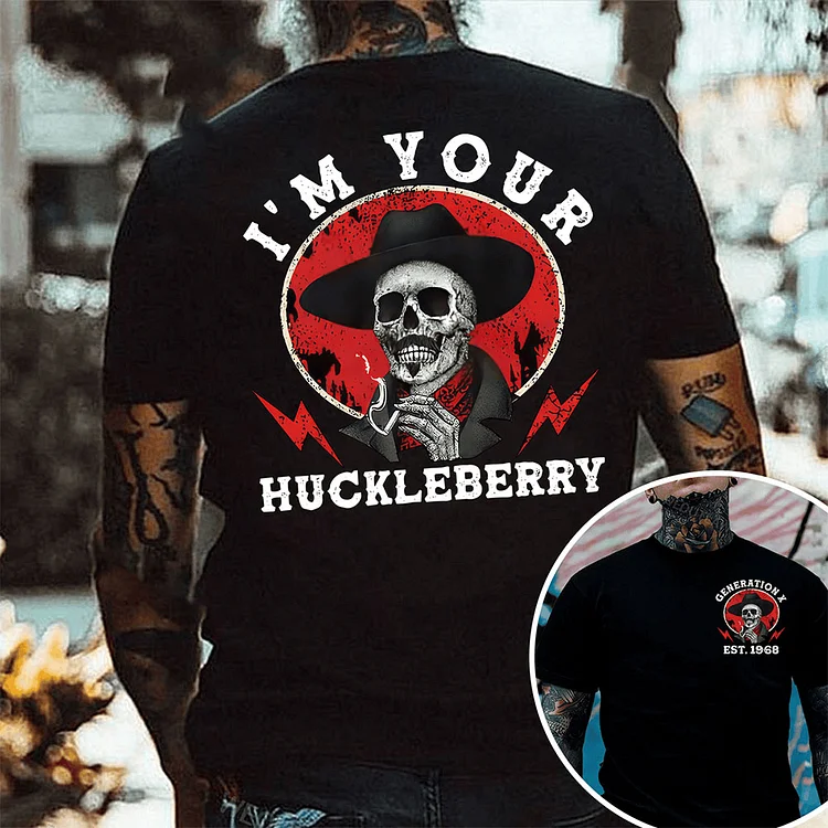 Generation X 2 Side T-shirt, I'm Your Huckleberry T-shirt, Unisex Hoodie, Custom Year Of Birth Sweatshirt