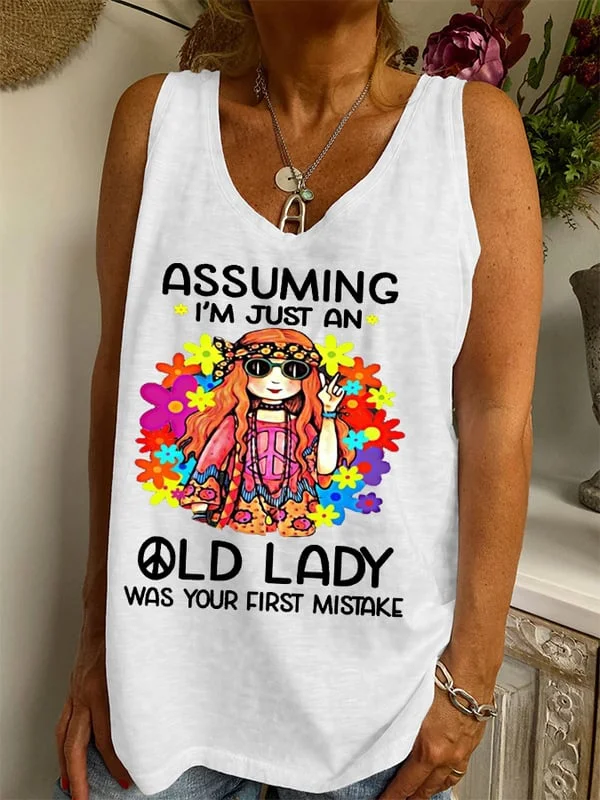 Women's Funny Old Hippies Assuming I'm Just An Old Lady Was Your First Mistake Casual Vest