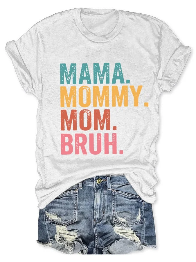 Women's Ma Mama Mom Bruh Print Casual T-Shirt socialshop