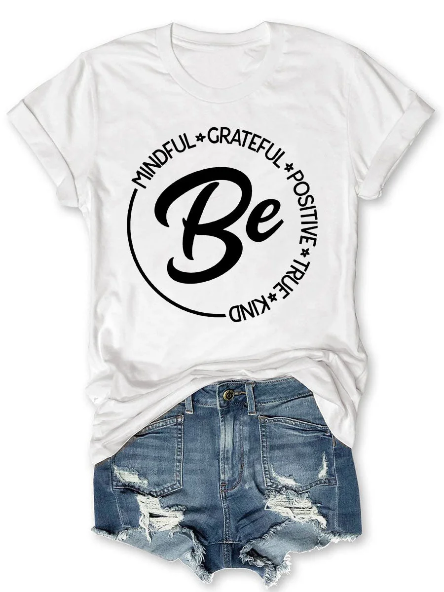 Be T-shirt