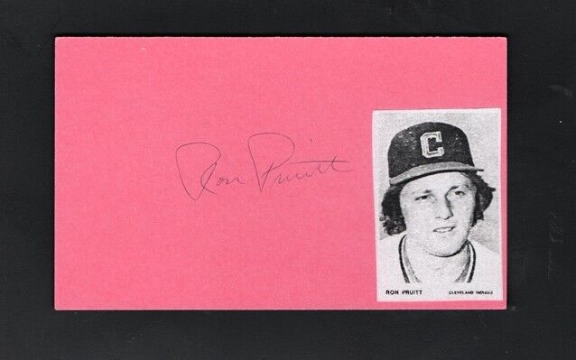 RON PRUITT-CLEVELAND INDIANS AUTOGRAPHED INDEX CARD W/Photo Poster painting