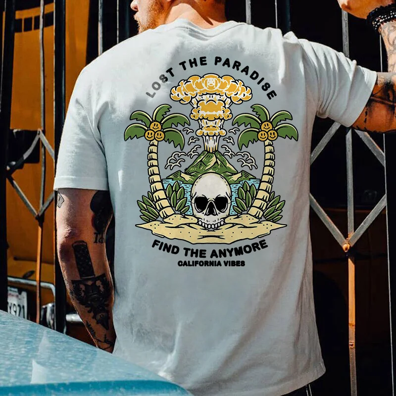 Lost The Paradise Find The Anymore Print Men's Casual T-shirt - Krazyskull