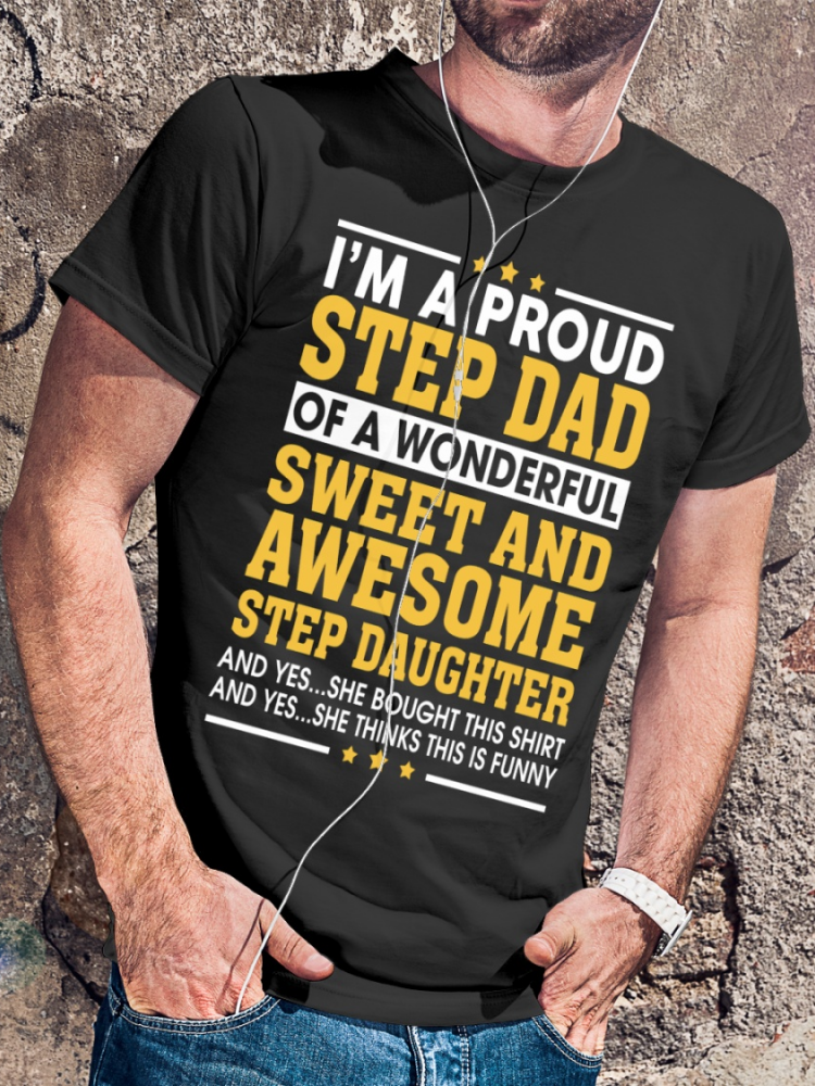 Comstylish I'm a Proud Step Dad T-Shirt