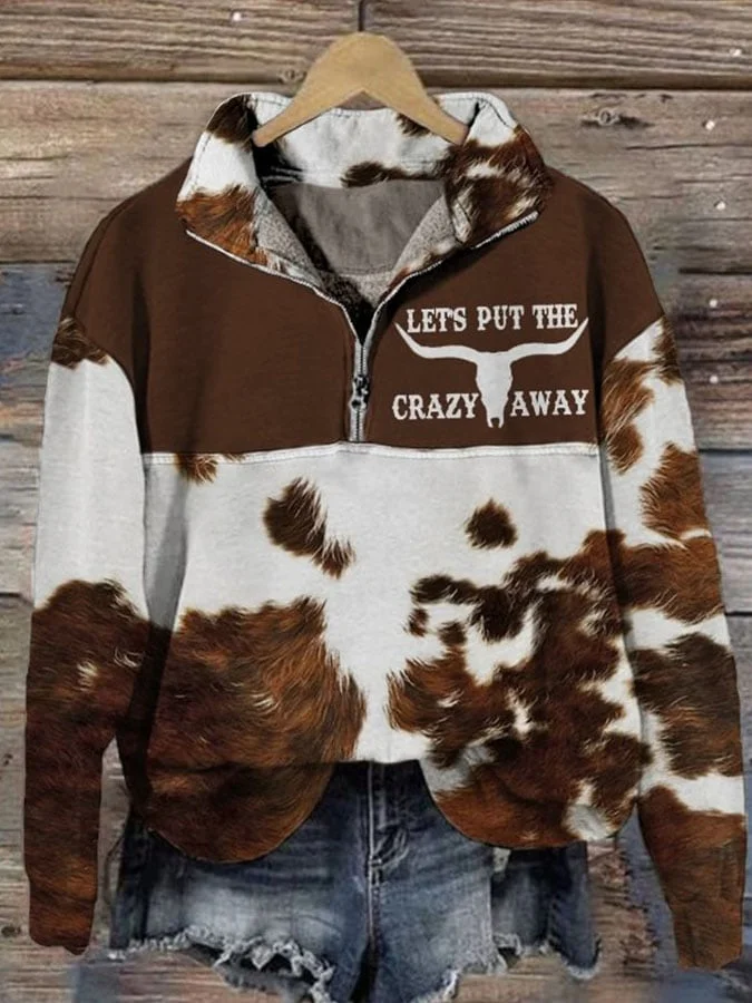 Women's Western Let's Put the Crazy Away Print Zipper Collar Long Sleeve Sweatshirt