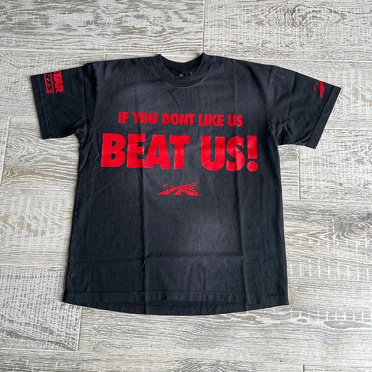 Vintage If You Dont Like Us Beat Us Hellstar Graphics Acid Washed T-Shirt