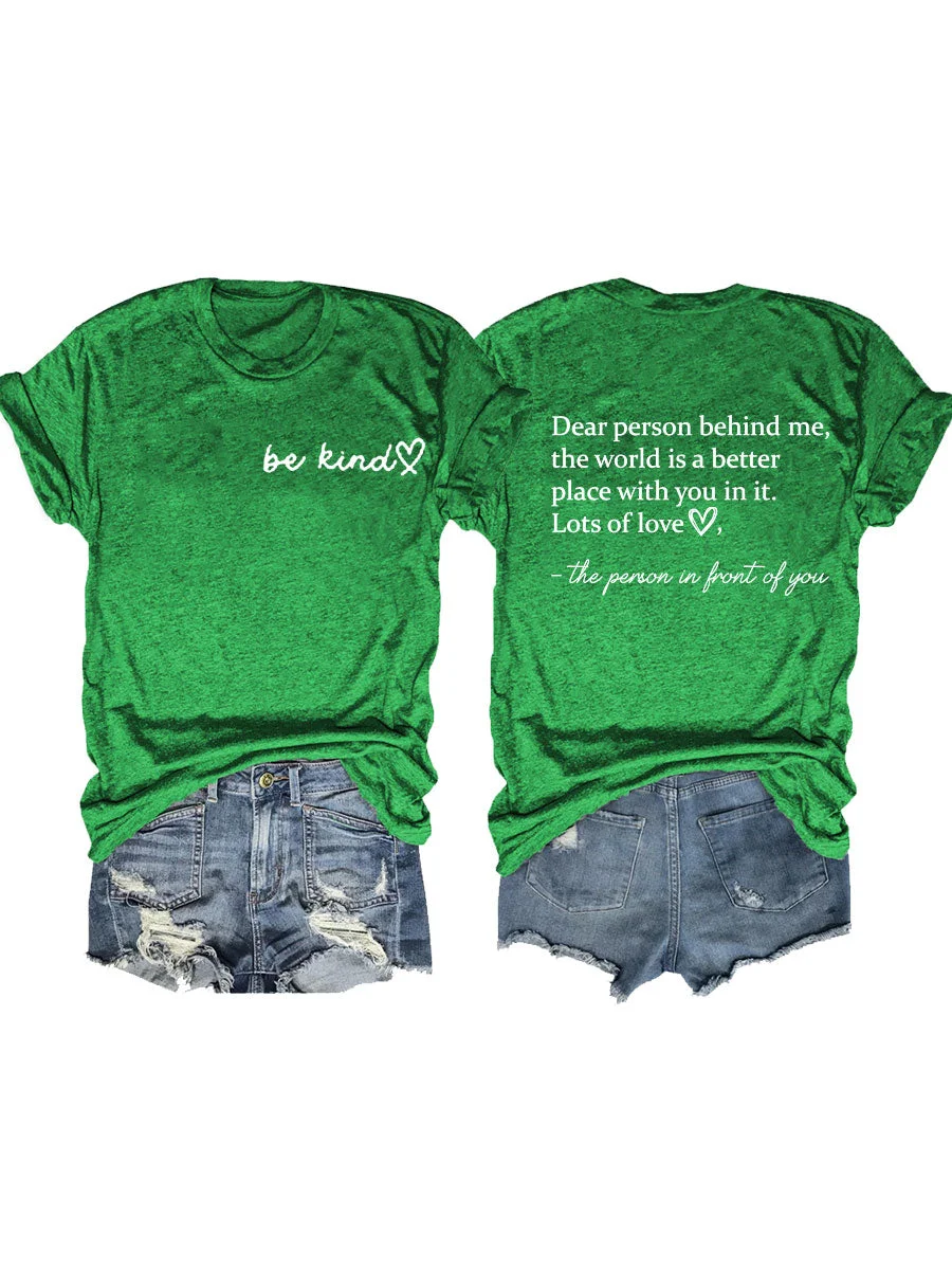 The World Is A Better Place With You In It T-shirt