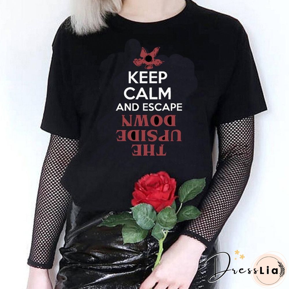 1Pcs Keep Calm And Stranger Things Tee - The Upside Downuff0Cdemogorgon Tee T Shirt Women Stranger Things Design Ladies T-Shirts Looking For The Upside Down T-Shirt Short Sleeve Tops Girl Tee