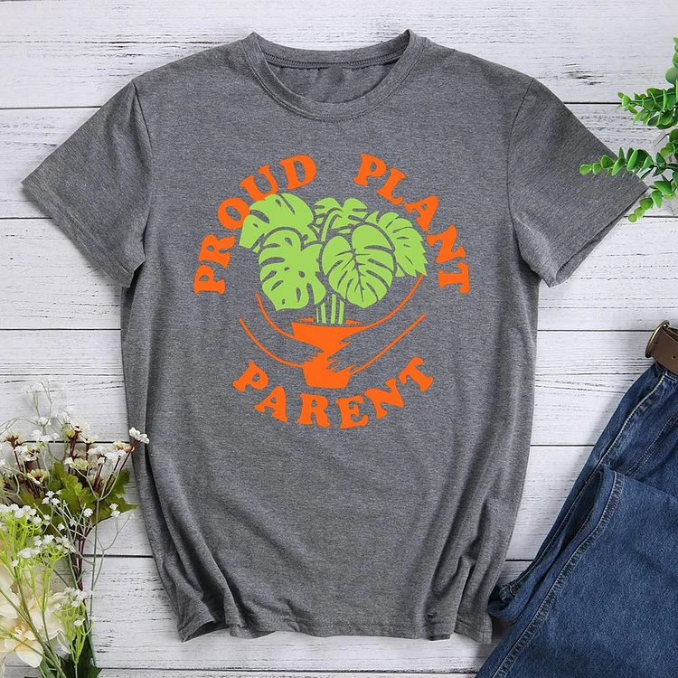 PROUD PLANT PARENT Round Neck T-shirt