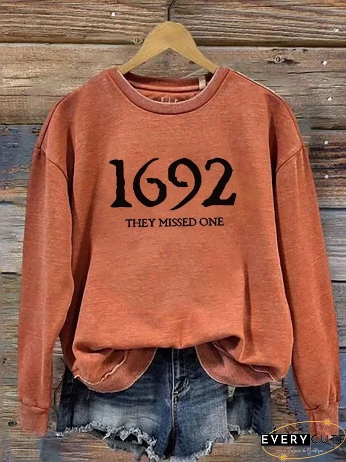 Women's 1692 They Missed One Salem Witch Printed Round Neck Long Sleeve Sweatshirt