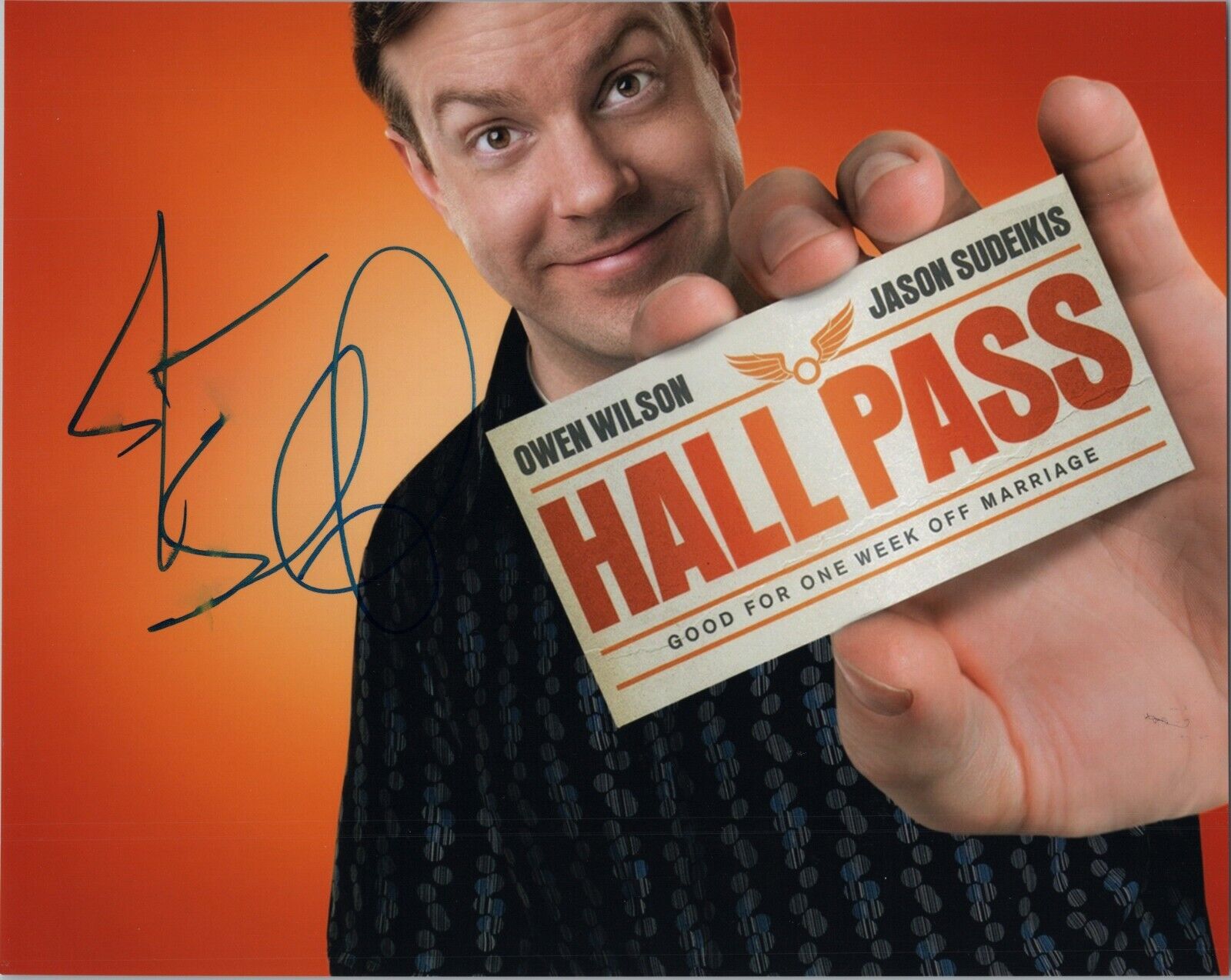 ~~ JASON SUDEIKIS Authentic Hand-Signed HALL PASS