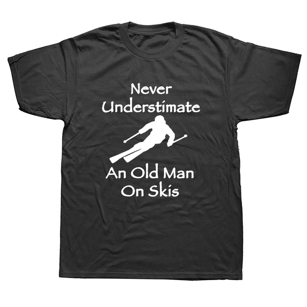 Inongge Never Underestimate An Old Man on Skis T Shirt Men Adventure SKI Casual Tshirt Gift for Snowboarder Love Snowboarding Tee
