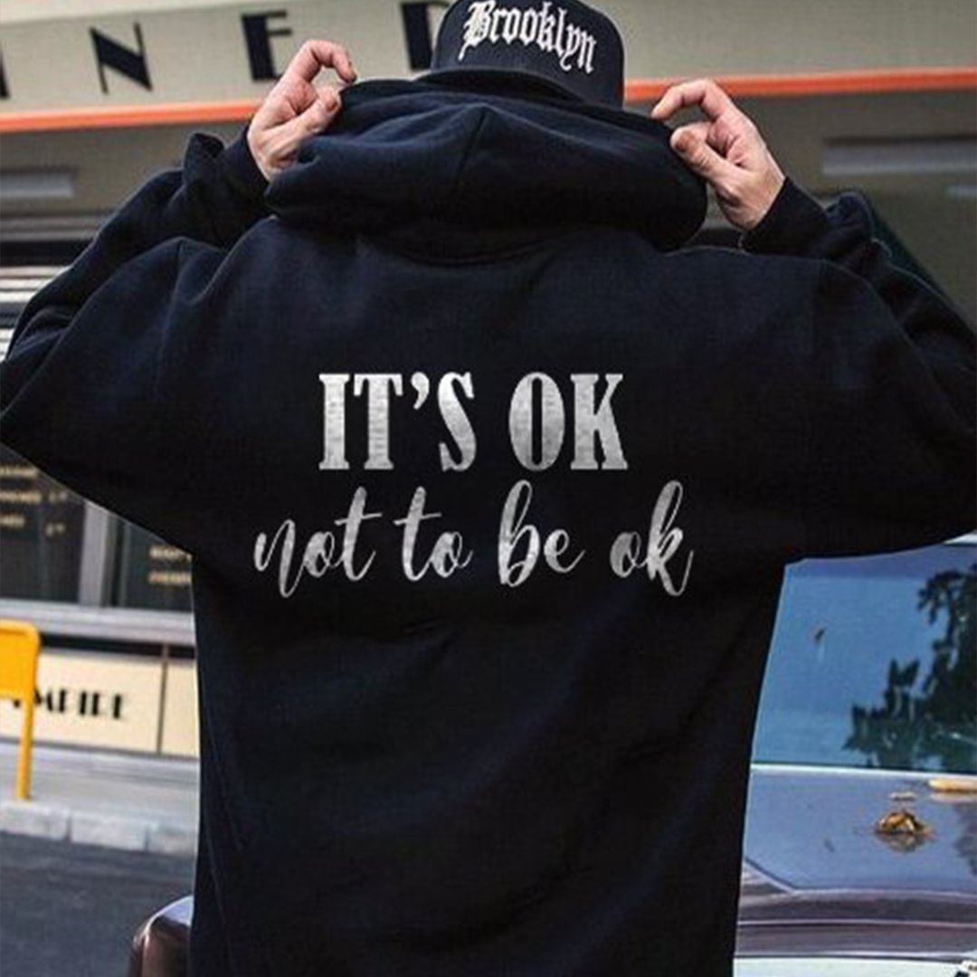 IT'S OK (NOT TO BE OK) Print Casual Hoodie - Krazyskull