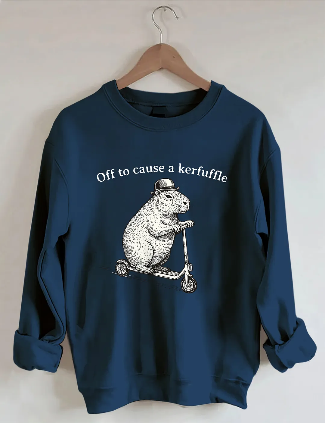 Off To Cause A Kerfuffle Sweatshirt