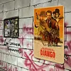 Django Unchained - Metal Tin Signs(8*12Inch/12*16Inch)