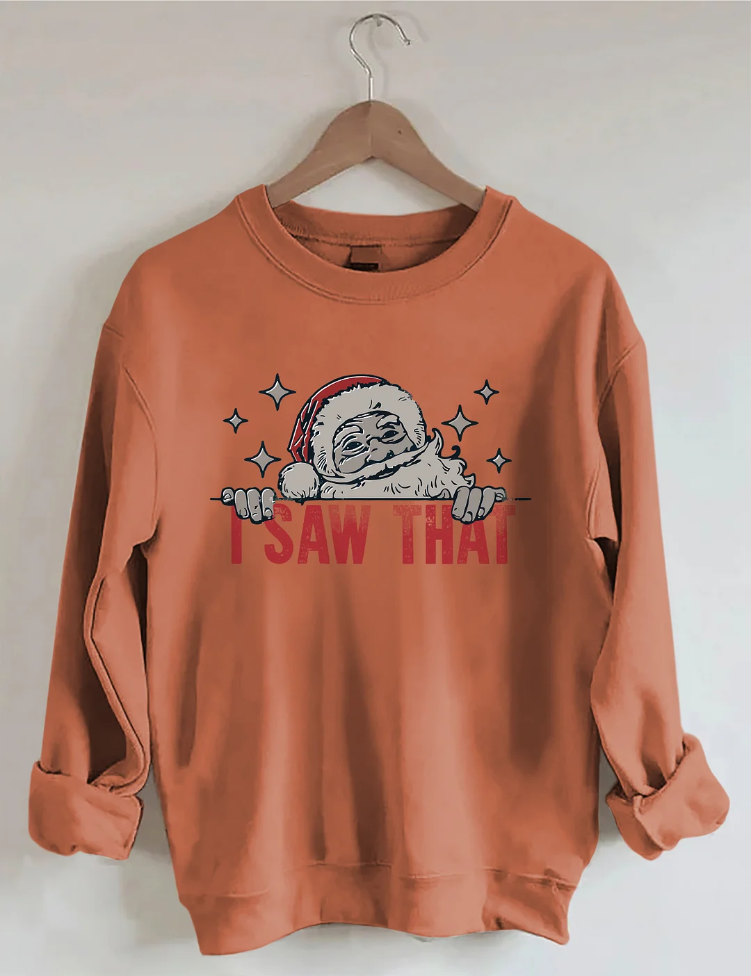 That Santa Funny Christmas Sweatshirt