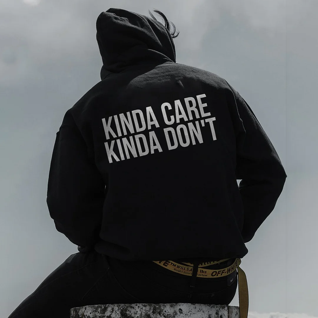 UPRANDY Kinda Care Kinda Don't Men's Hoodie -  UPRANDY