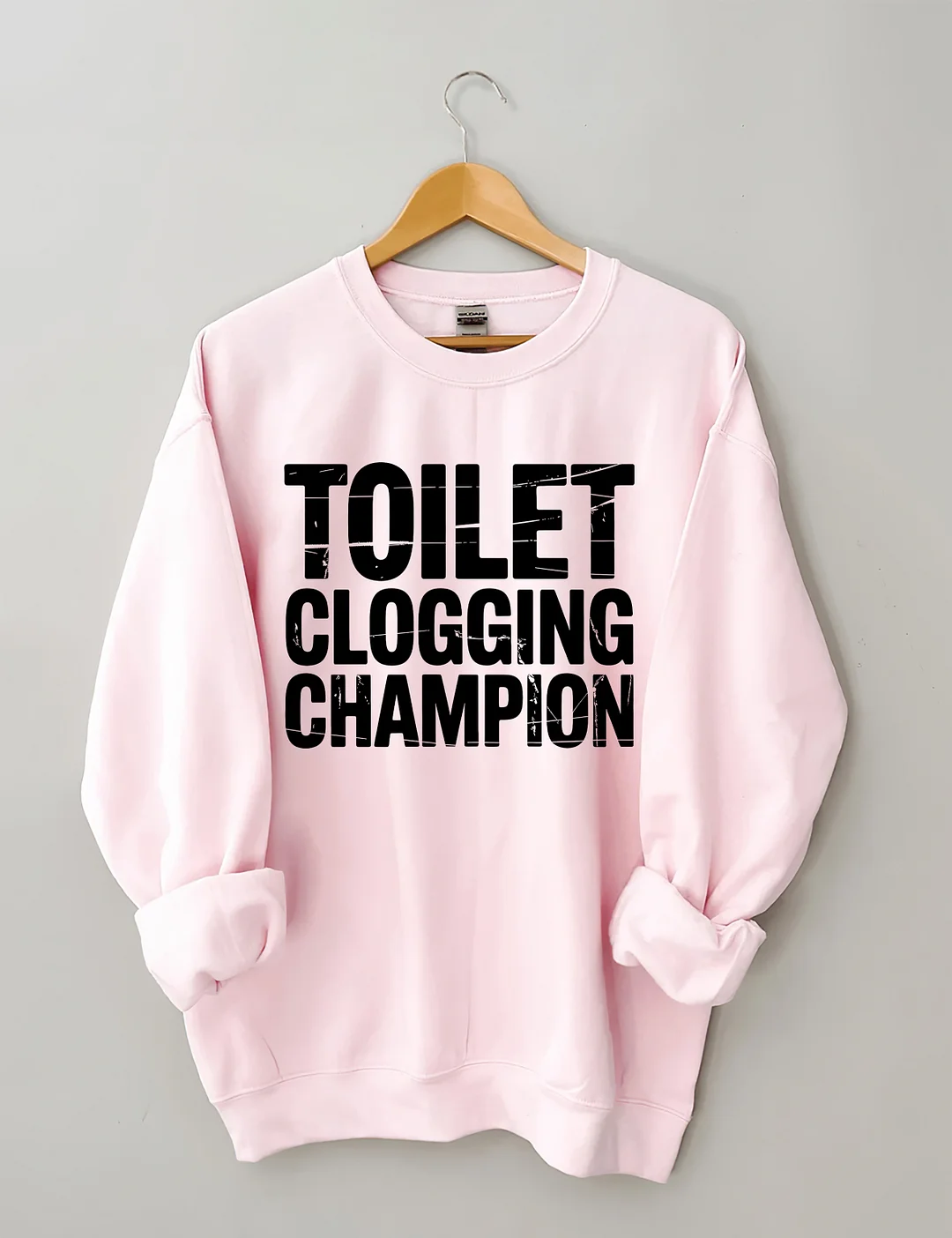 Toilet Clogging Champion Sweatshirt