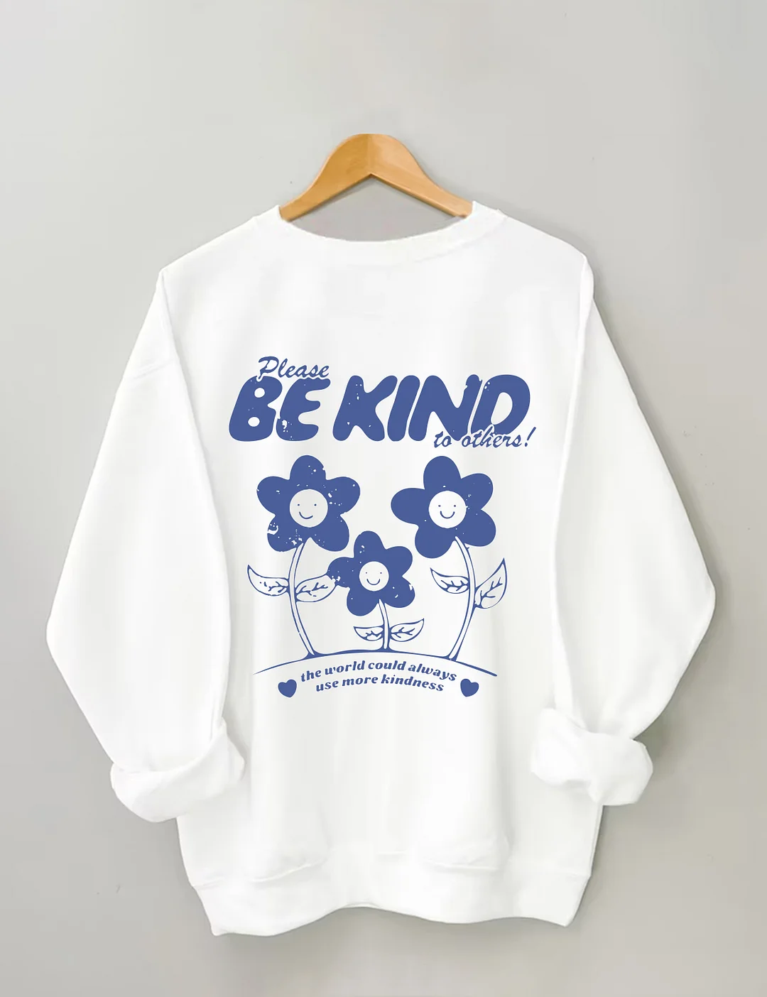 Be Kind Sweatshirt