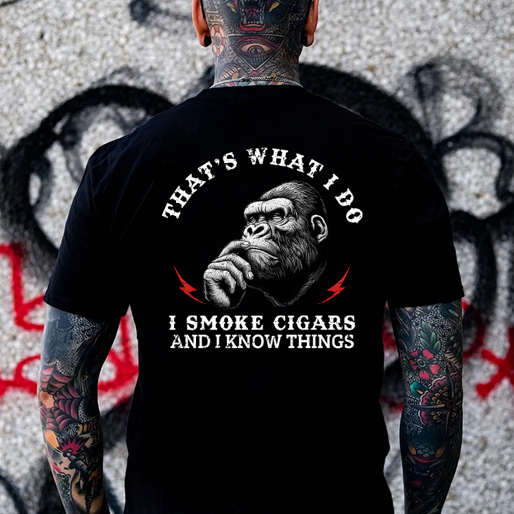 That's What I Do I Smoke Cigars And I Know Things T-shirt
