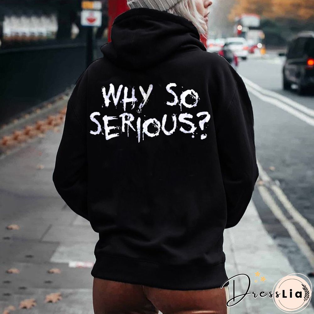 Why So Serious Printed Women's Hoodie