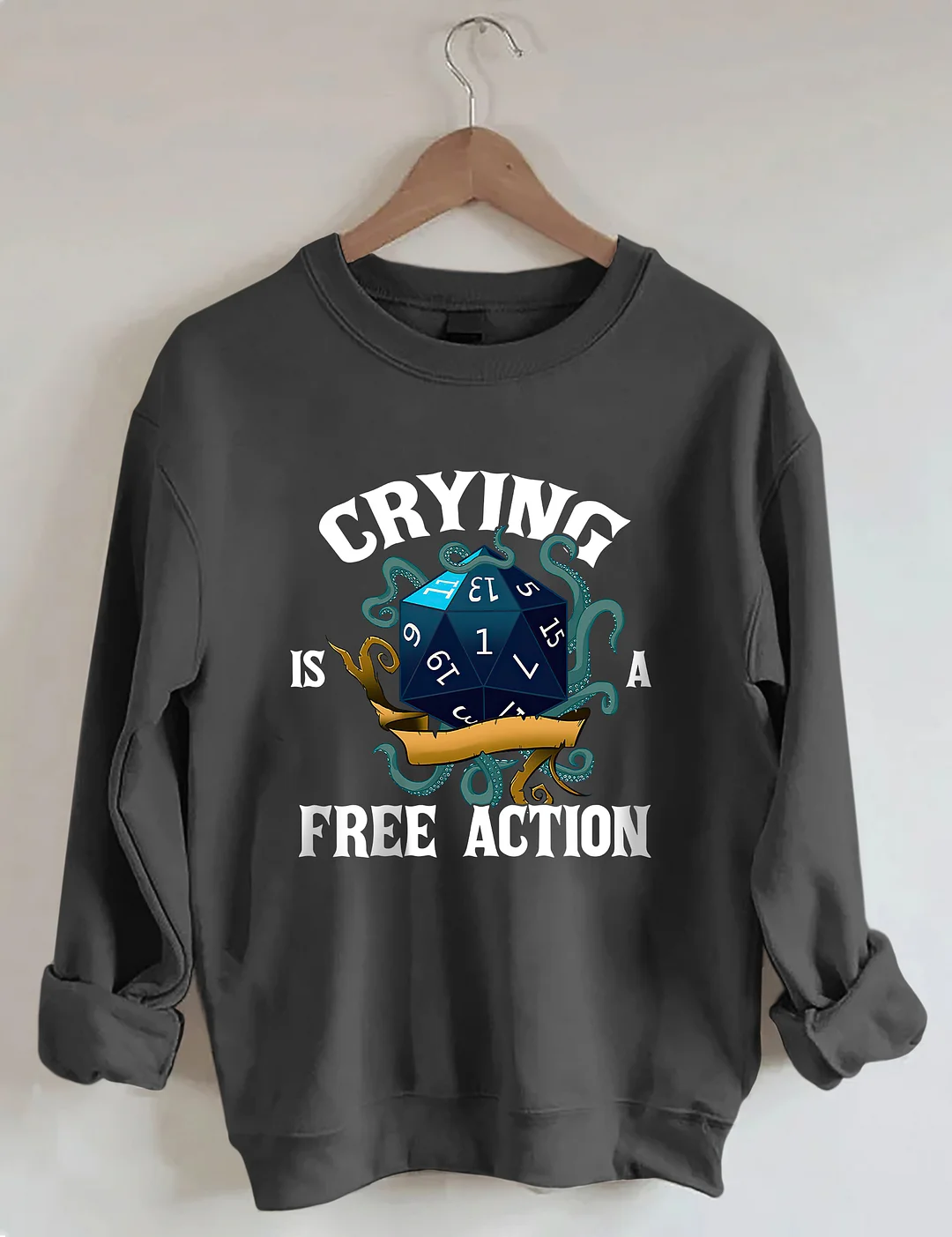 Crying Is A Free Action Sweatshirt