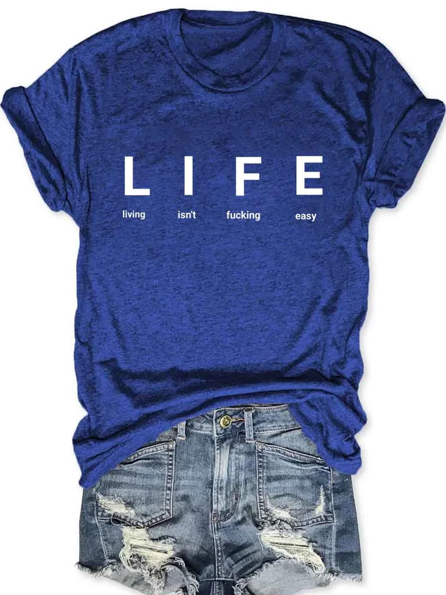 Life T-Shirt