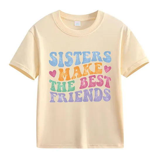 【2Y-13Y】"Sisters Make The Best Friends" Retro Kids' T-Shirt