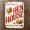 Personalized Chicken Hen House Daily Customized Classic Metal Signs
