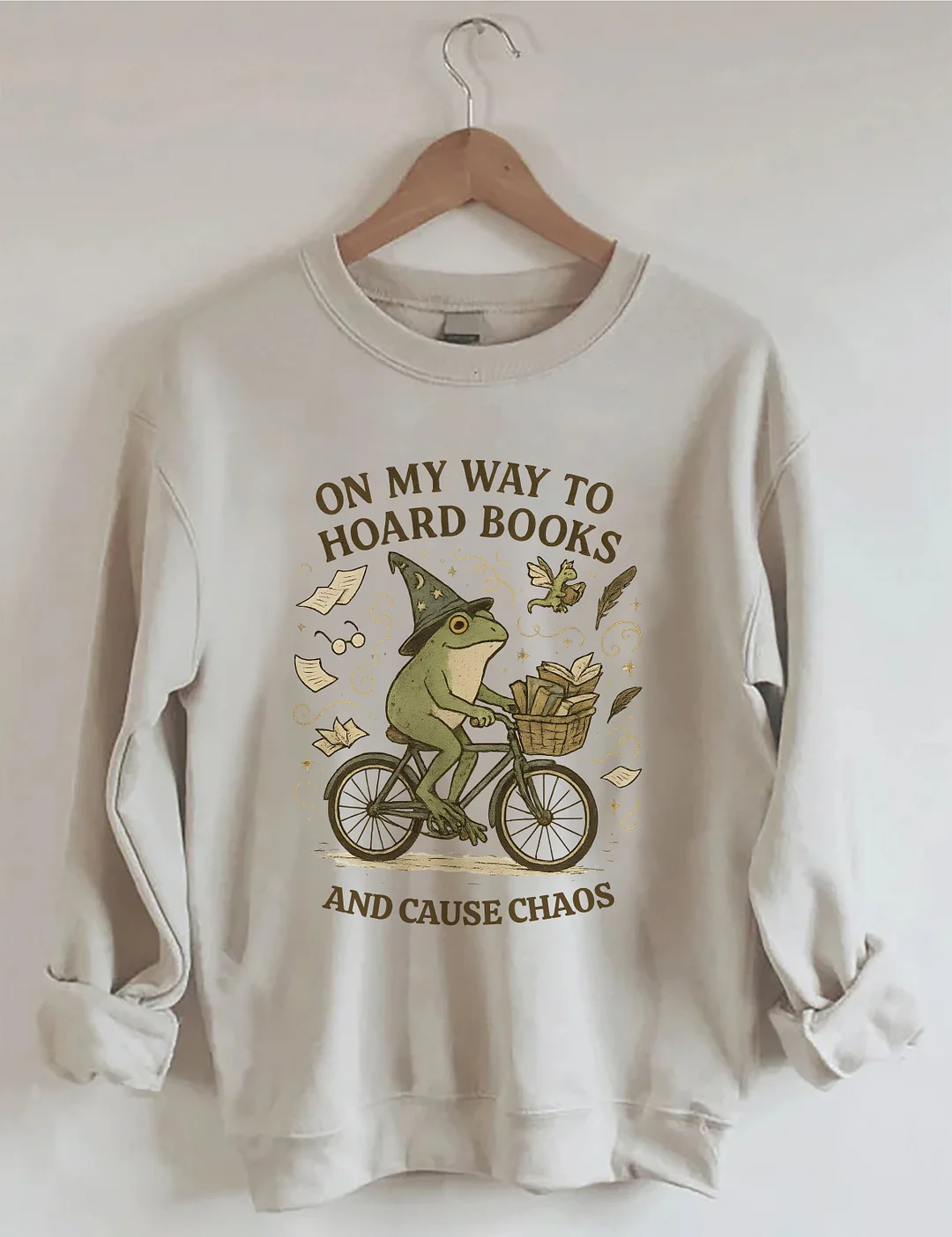 On My Way To Hoard Books And Cause Chaos Sweatshirt