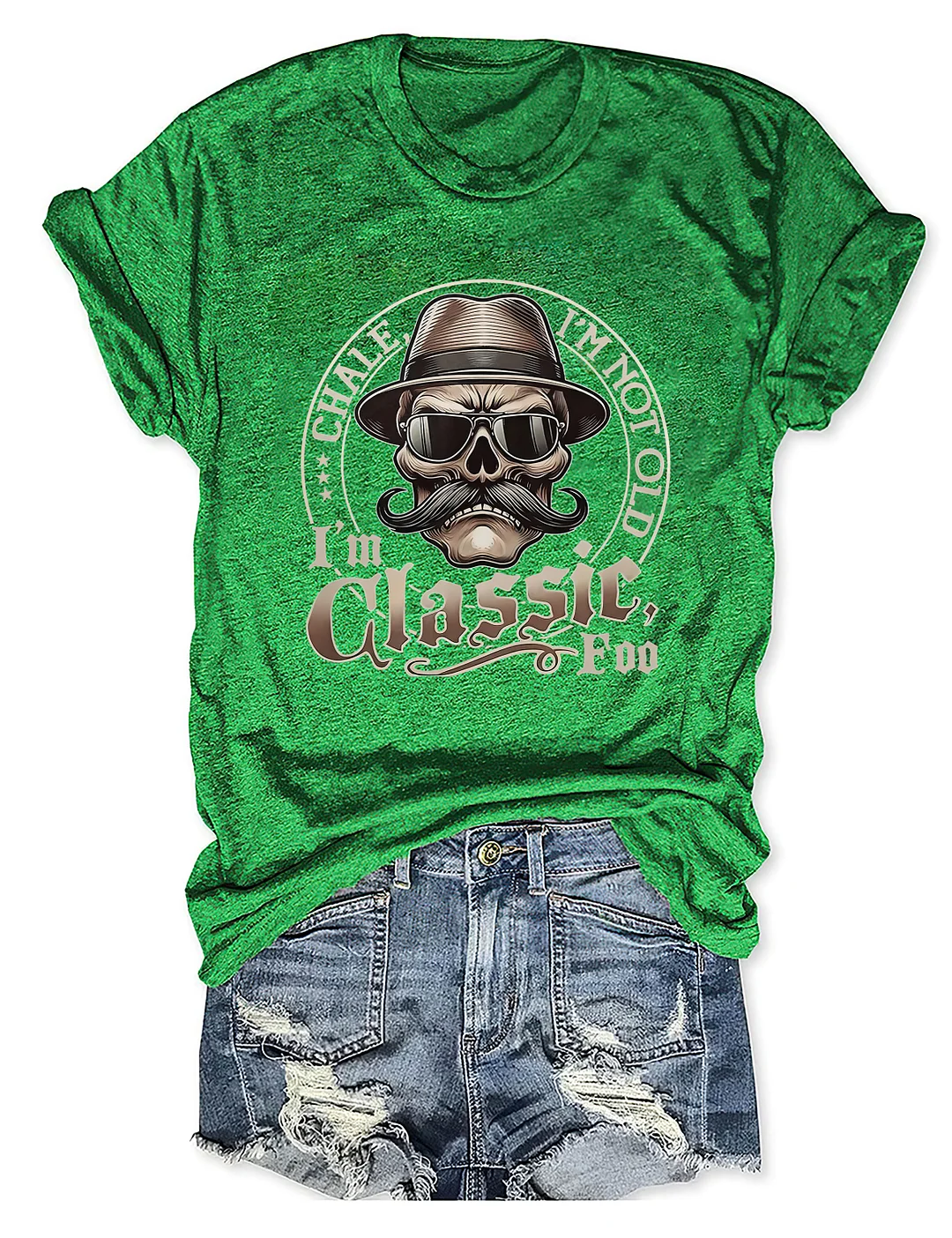Chale I'm Not Old T-shirt