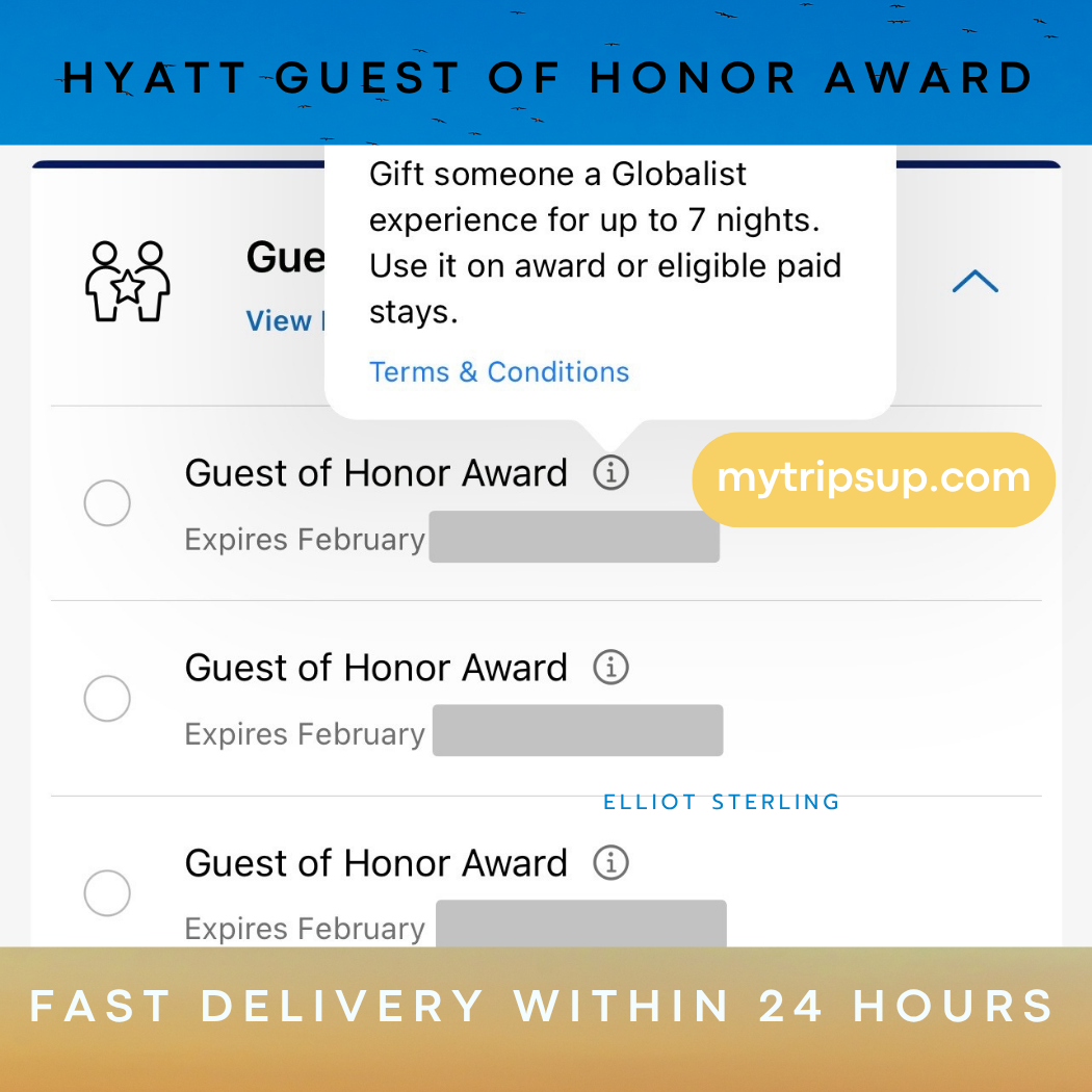 mytripsup Hyatt Guest of Honor Award Exp 02/28/2027