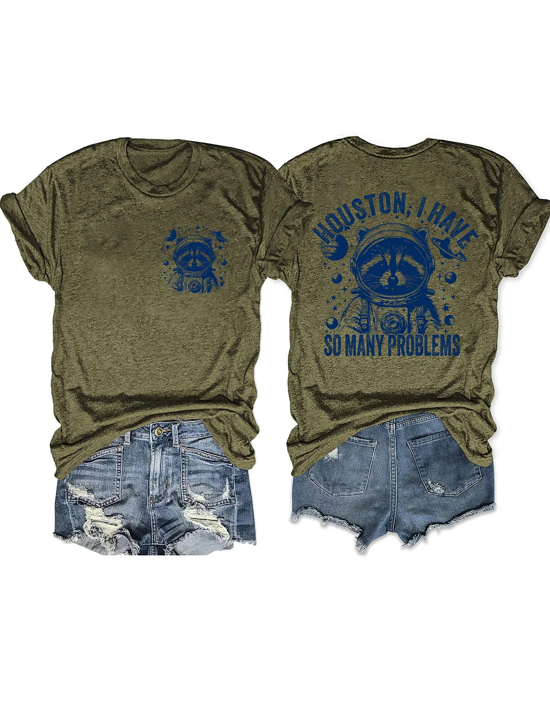 Houston I Have So Many Problems T-shirt