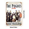 The Pogues - Panneaux en &eacute;tain m&eacute;tallique(20*30cm/30*40cm) - Musique