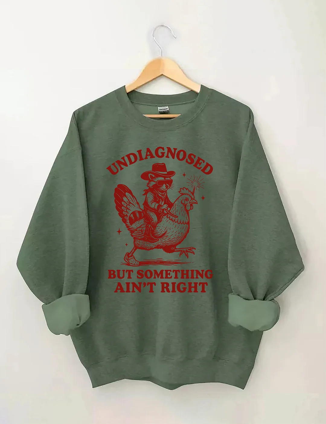 Undiagnosed But Something Ain&rsquo;t Righ Sweatshirt