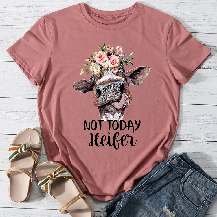 Not today heifer T-Shirt Tee-Annaletters