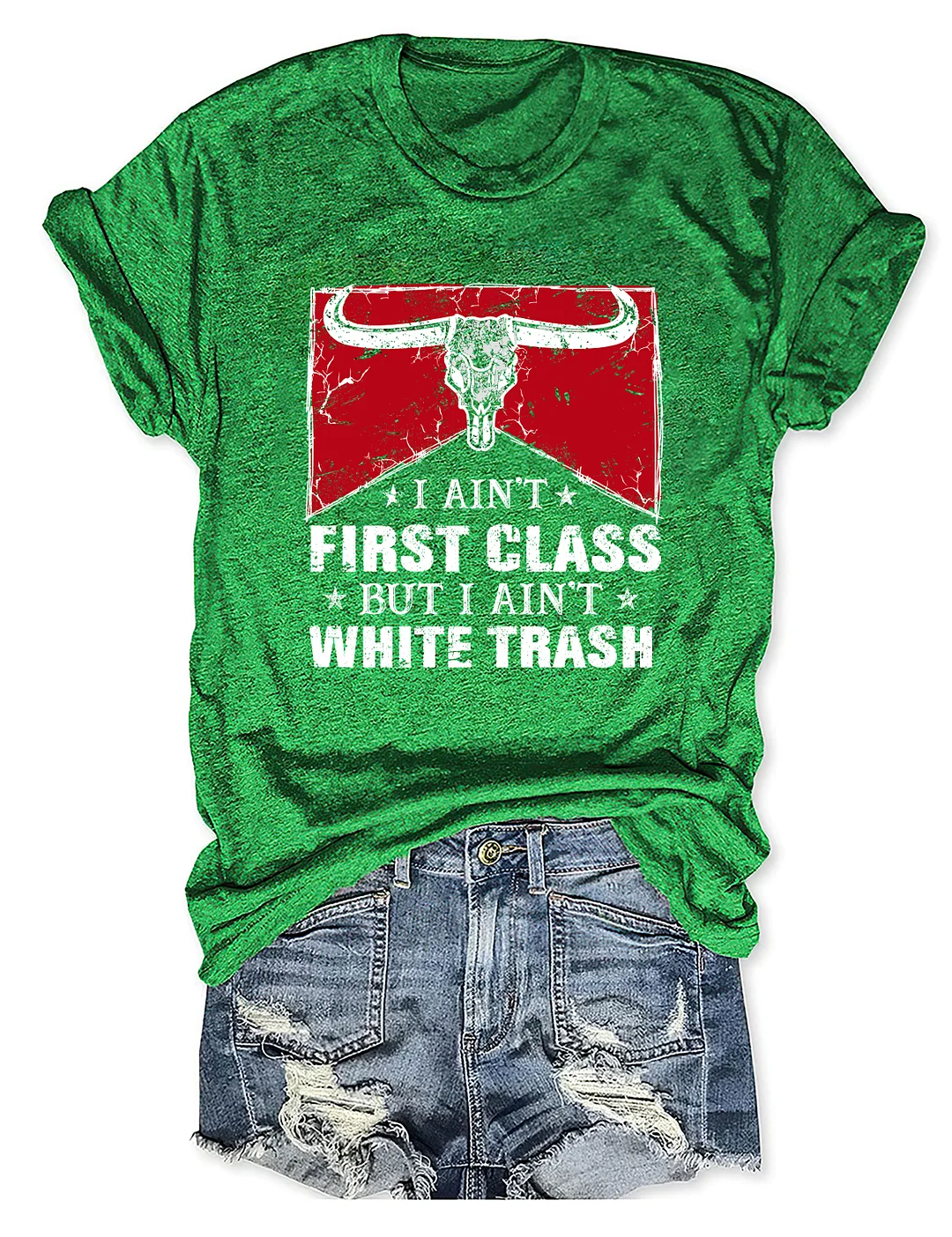 I Aint First Class T-shirt