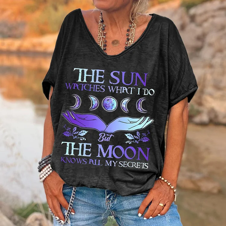 The Sun Watches What I Do But The Moon Knows All My Secrets Printed V-neck Women's T-shirt socialshop