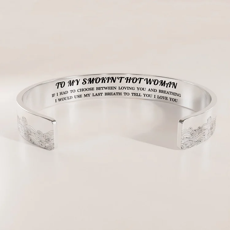 For Love - I Would Use My Last Breath To Tell You I Love You Wave Cuff Bracelet