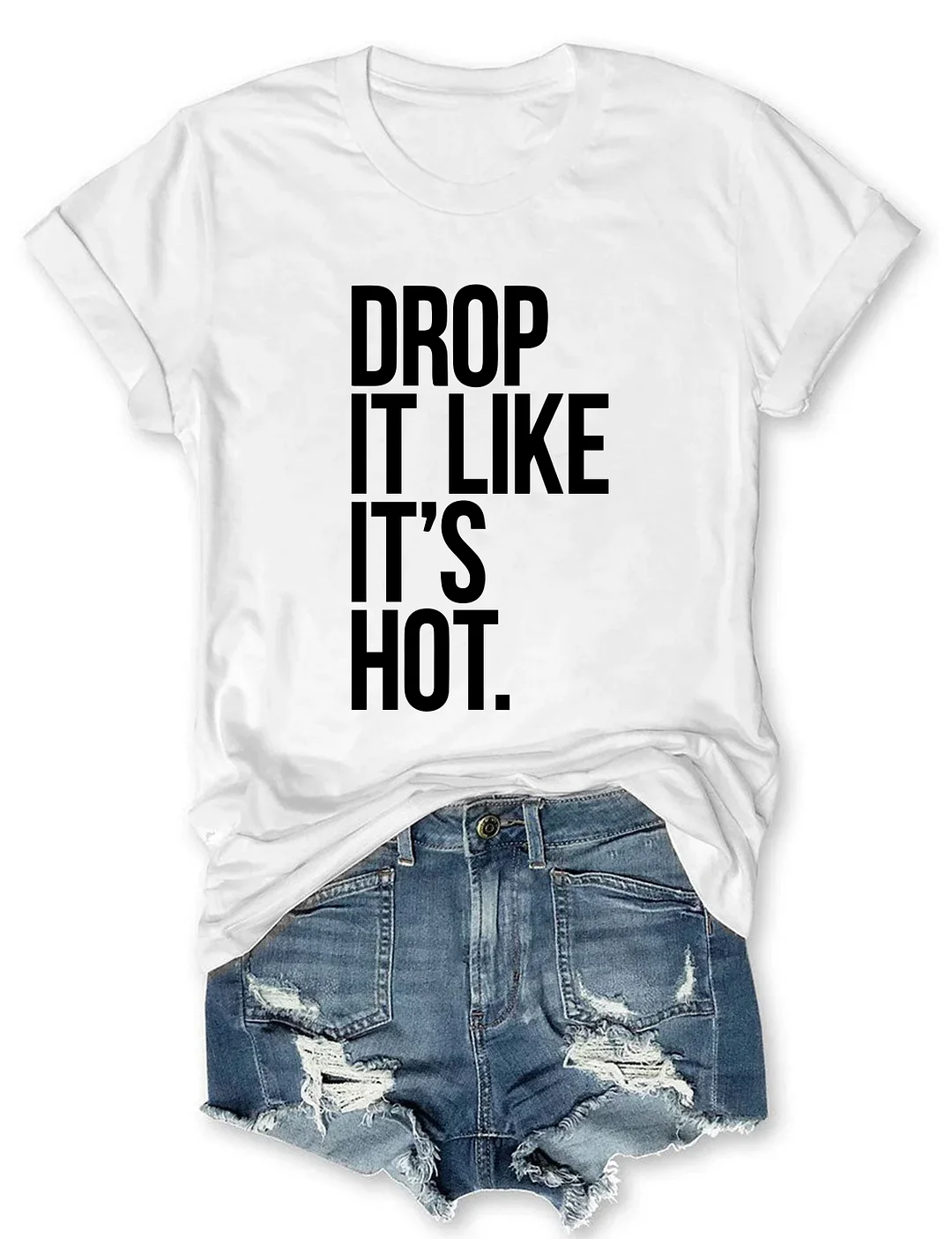 Drop It Like It's Hot Music Lover T-shirt