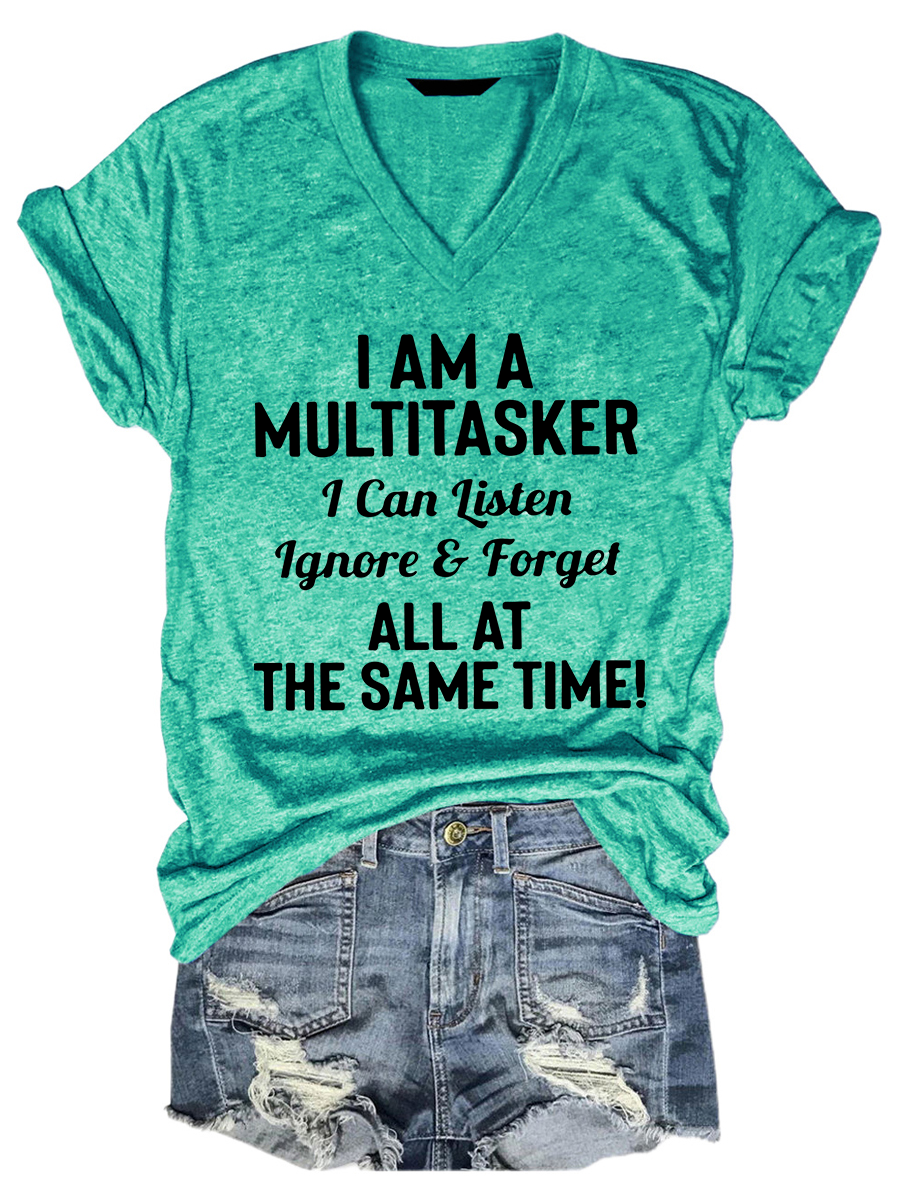 I Am A Multitasker Funny Tee