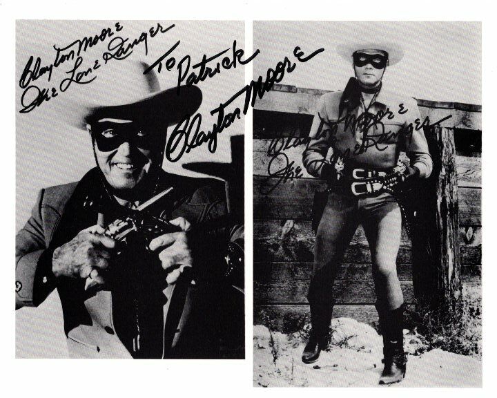 CLAYTON MOORE Autographed Signed THE LONE RANGER Photo Poster paintinggraph - To Patrick