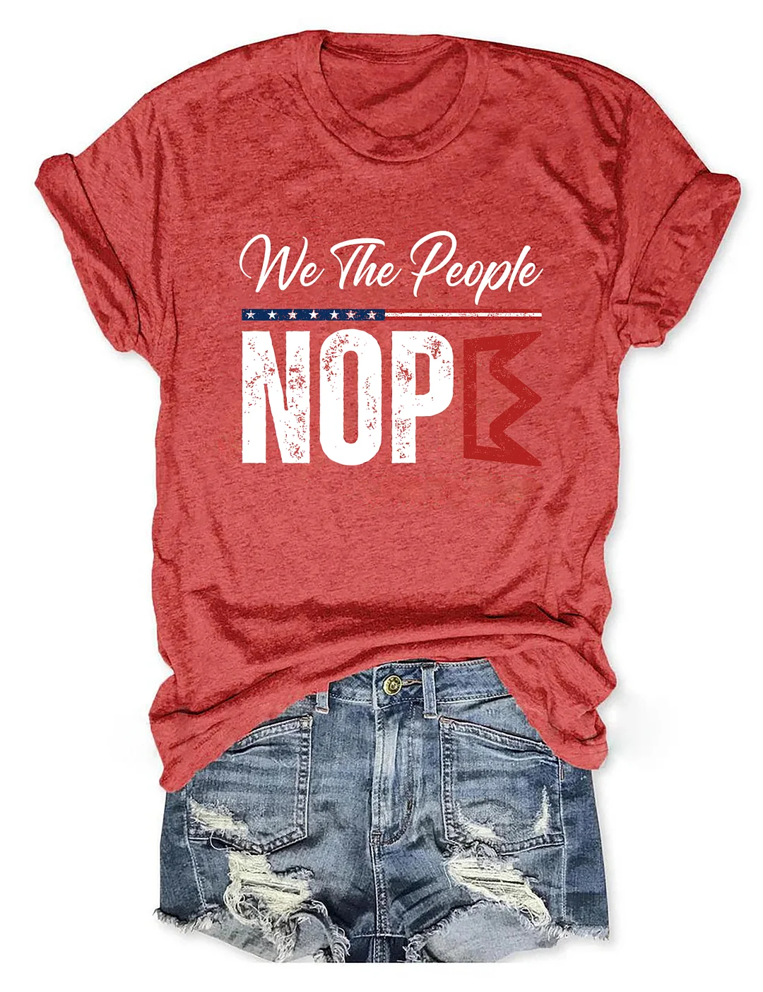 We The People Nope T-shirt
