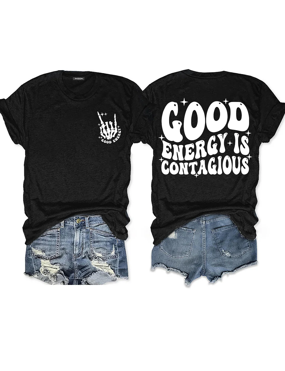 Good Energy is Contagious T-shirt