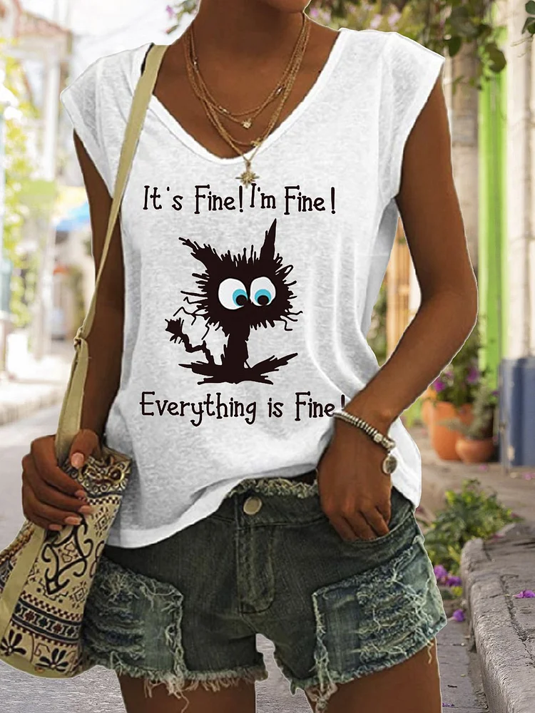 Women's It's Fine I'm Fine Everything Is Fine Funny Cat V-Neck Sleeveless Tee
