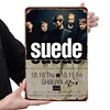 Suede - Vintage Metal Signs - 20*30cm/30*40cm - Music
