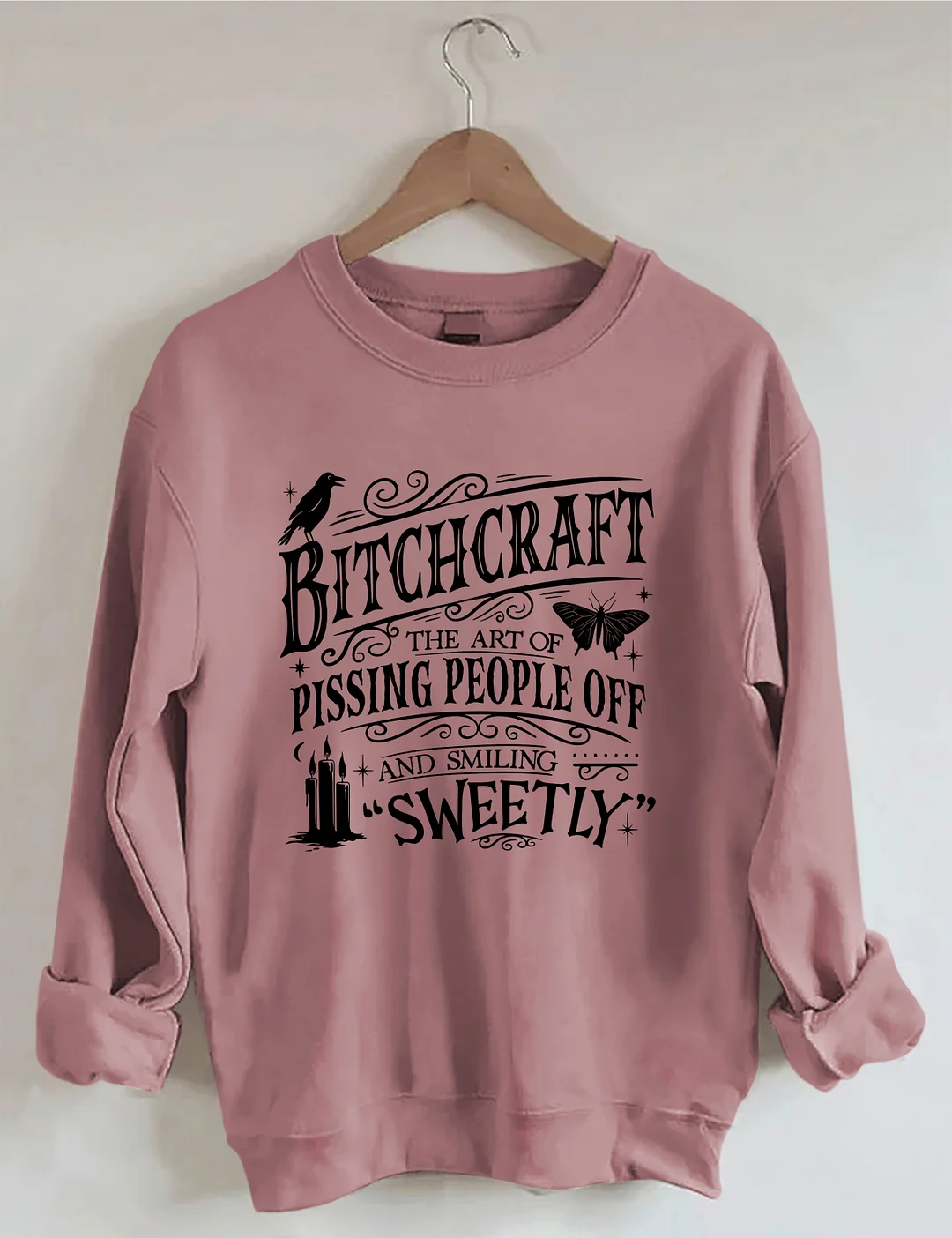Bitchcraft Sweatshirt