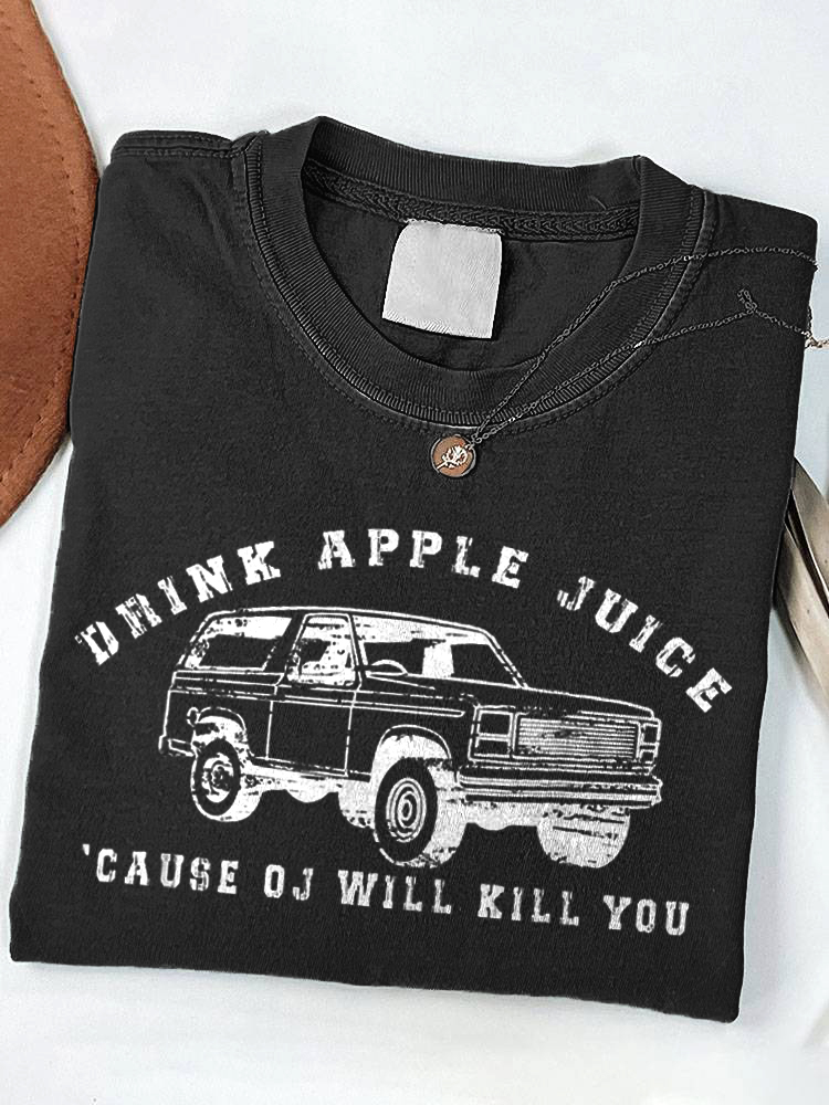 Comstylish Drink Apple Juice Because Oj Will Kill You Print Short Sleeve T-Shirt