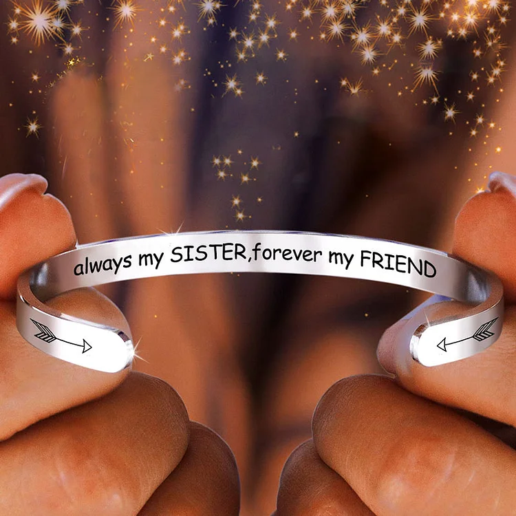 For Sister - Always My Sister Forever My Friend Bracelet
